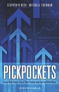 PickPockets: Keep Wall Street Out of your Pocket and End Up With More