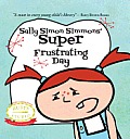 Sally Simon Simmons Super Frustrating Day