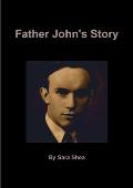 Father John's Story