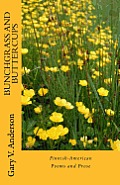 Bunchgrass & Buttercups The Deep River Suite. signed.