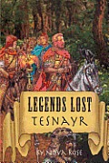 Legends Lost: Tesnayr