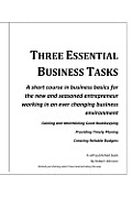 Three Essential Business Tasks: Good Bookkeeping, Timely Planning, Reliable Budgeting
