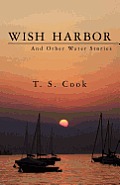 Wish Harbor And Other Water Stories