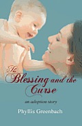 The Blessing and the Curse