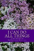 I Can Do All Things: 21 Day Devotional for People with Disabilities