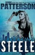 Breaking Steele (A Sarah Steele Thriller)