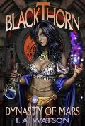 Blackthorn: Dynasty of Mars