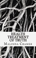 Health Treatment of Truth