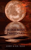 Blood Moon Chronicles