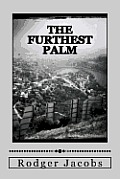 The Furthest Palm: The Trace Stories