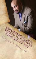 Empowerment Keys: Nuggets to Empower & Encourage YOU in Every Situation