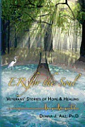 ER for the Soul: Veterans Stories of Hope and Healing