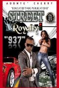 Street Royalty: Second Edition