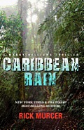 Caribbean Rain: The 4th Manny Williams Thriller