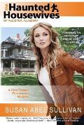 The Haunted Housewives of Allister, Alabama: A Cleo Tidwell Paranormal Mystery