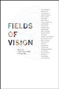Fields of Vision: Work by SUNY New Paltz Art Faculty