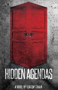 Hidden Agendas