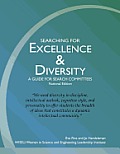 Searching for Excellence & Diversity: A Guide for Search Committees -- National Edition