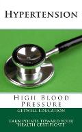 Hypertension: High Blood Pressure