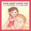 Your Daddy Loves You