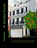 Rooftop Rascals: A true story about a raccoon family who lived on a neighbor's rooftop in Alexandria, Virginia