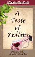 A Taste of Reality
