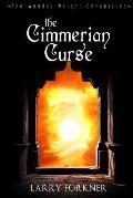 The Cimmerian Curse: The Wendel Wright Chronicles - Book Three