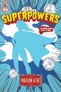 Superpowers or: More Poems About Flying