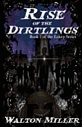 Rise of the Dirtlings: Book 1 of the Enkep Series