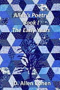 Allen's Poetry Book I: The Early Years