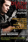 Death Toll: Short Thriller Fiction; Full Length Adrenalin