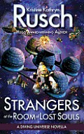 Strangers at the Room of Lost Souls Diving Universe Novella