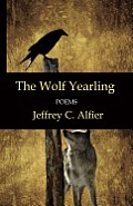 The Wolf Yearling: Poems