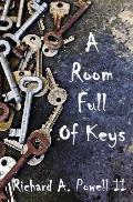 A Room Full Of Keys