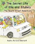 The Secret Life of Ella and Stukely: The South Street Adventure