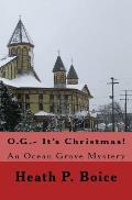O.G.- It's Christmas: An Ocean Grove Mystery