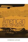 New American Road Trip Mixtape