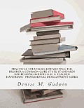 Practical Strategies for Meeting the Rigorous Common Core State Standards for Reading (Grades K-2): Teacher Resource Handbook, Professional Developmen