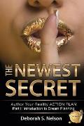 The Newest Secret: Part I: Introduction to Dream Planning