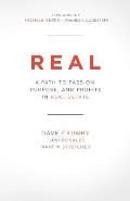 Real A Path to Passion Purpose & Profits in Real Estate