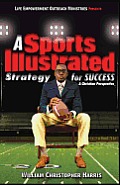 A Sports Illustrated Strategy for Success: A Christian Perspective