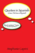 Quotes in Spanish: By Grammar Topic