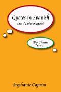 Quotes In Spanish: By Theme