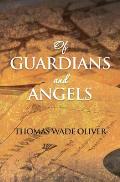 Of Guardians and Angels