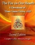 The Fire on Our Hearth: A Devotional of Three Cranes Grove, ADF