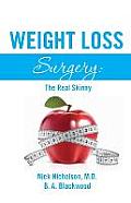 Weight Loss Surgery: The Real Skinny