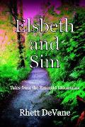 Elsbeth and Sim: Tales from the Emerald Mountains