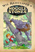 Noggle Stones Book 1 1/2: Bugbear's Travels