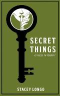 Secret Things: Twelve Tales to Terrify