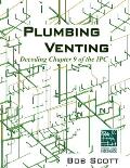 Plumbing Venting: Decoding Chapter 9 of the IPC